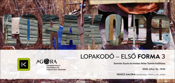 LOPAKODÓ - Első Forma 3